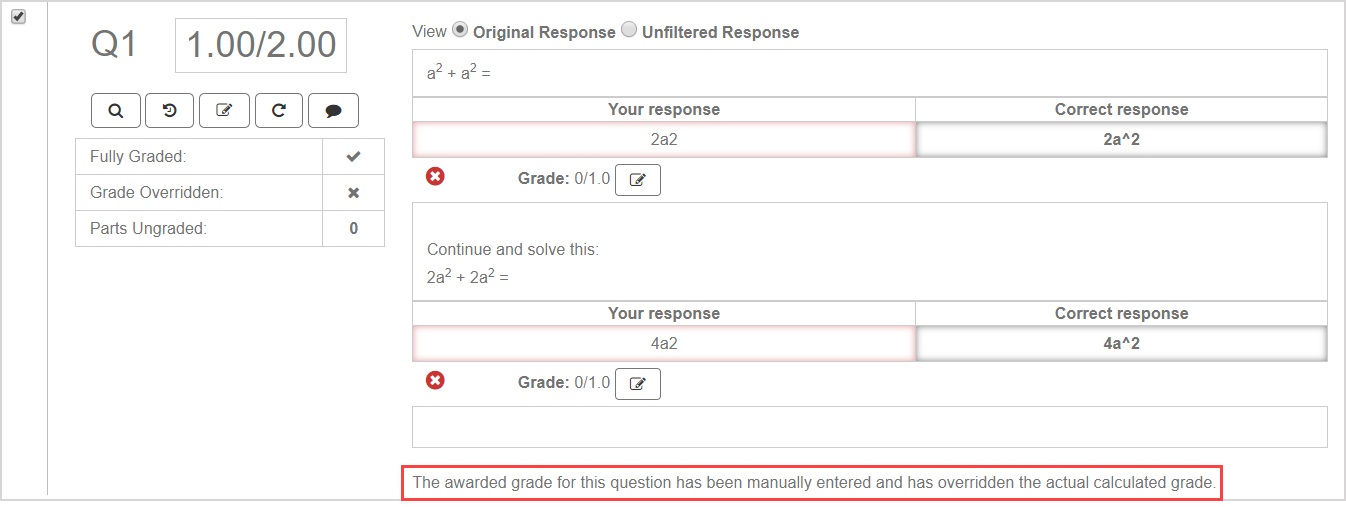 The grade overridden comment replaces the total grade calculation in the question pane.